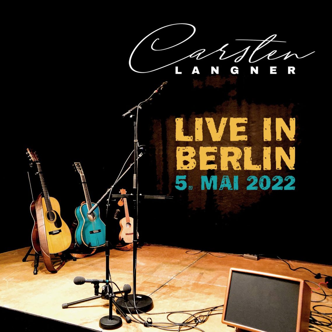 Album-Cover: Carsten Langner - Live in Berlin (Foto & Gestaltung: C. Langner)